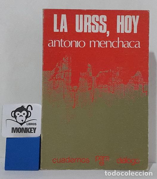 Libros: La URSS, hoy - Antonio Menchaca - Foto 1