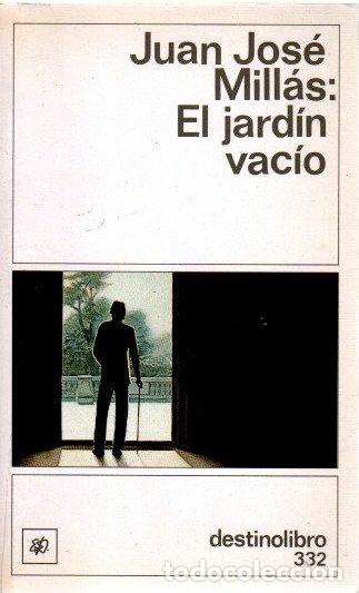 Libros: El jard&iacute;n vac&iacute;o - Mill&aacute;s, Juan Jose - Foto 1