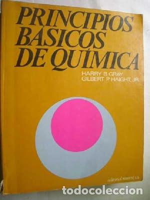 Libros: PRINCIPIOS B&Aacute;SICOS DE QU&Iacute;MICA - Gray/Haight Jr. - Foto 1