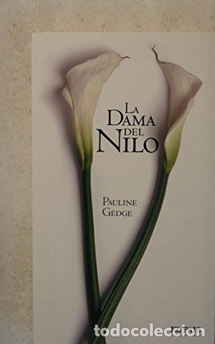Libros: LA DAMA DEL NILO - Gedge,Pauline - Foto 1