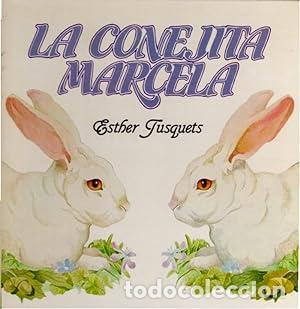 Libros: LA CONEJITA MARCELA - Tusquets,Esther - Foto 1