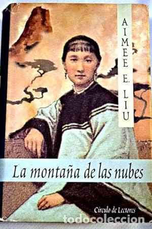 Libros: LA MONTA&Ntilde;A DE LAS NUBES - Liu,Aimee E. - Foto 1