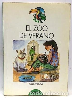 Libros: EL ZOO DE VERANO - C&oacute;rdova,Isabel - Foto 1