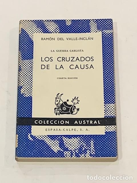 Libros: VALLE-INCL&Aacute;N, Ram&oacute;n del. - Los cruzados de la causa. - Foto 1