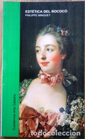 Libros: Est&eacute;tica del Rococ&oacute; - MINGUET, Philippe - Foto 2