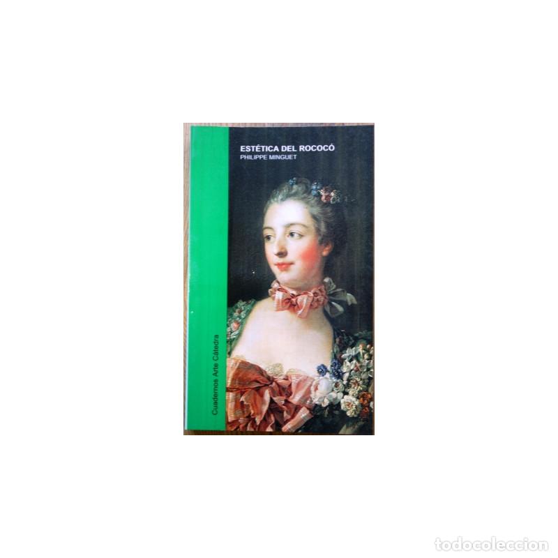 Libros: Est&eacute;tica del Rococ&oacute; - MINGUET, Philippe - Foto 1