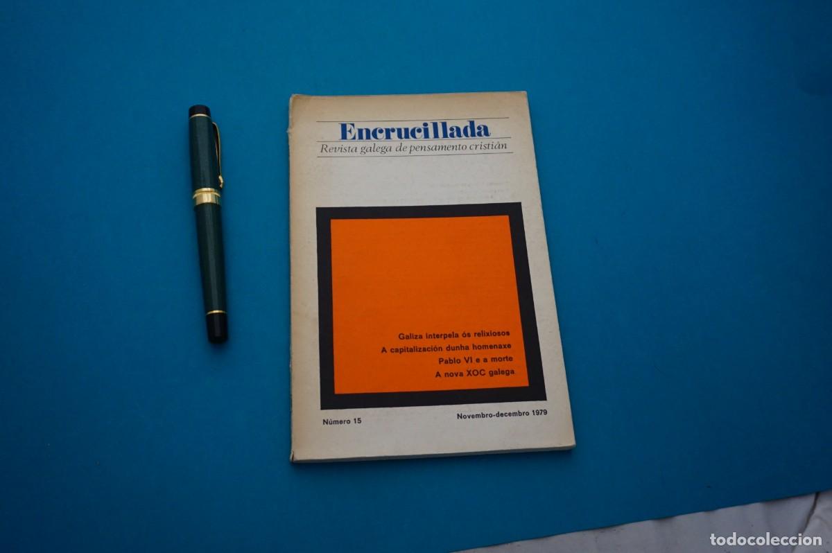 books: AMF-19G/ ENCRUCILLADA - REVISTA GALEGA DE PENSAMENTO CRISTIAN - NUMERO 15 -1979