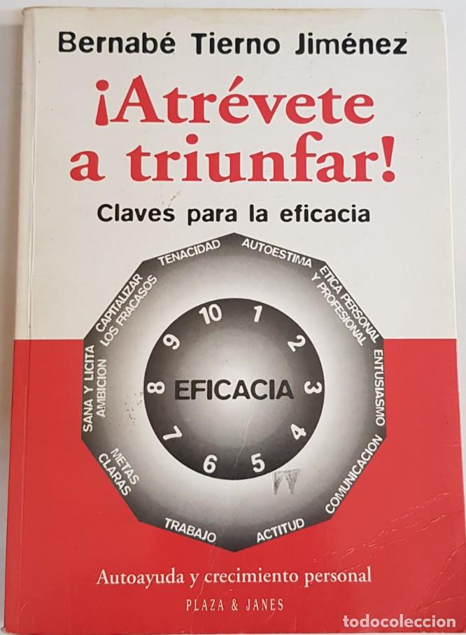 Libros: Atrevete a triunfar - bernabe tierno - tdk108 - - Foto 1