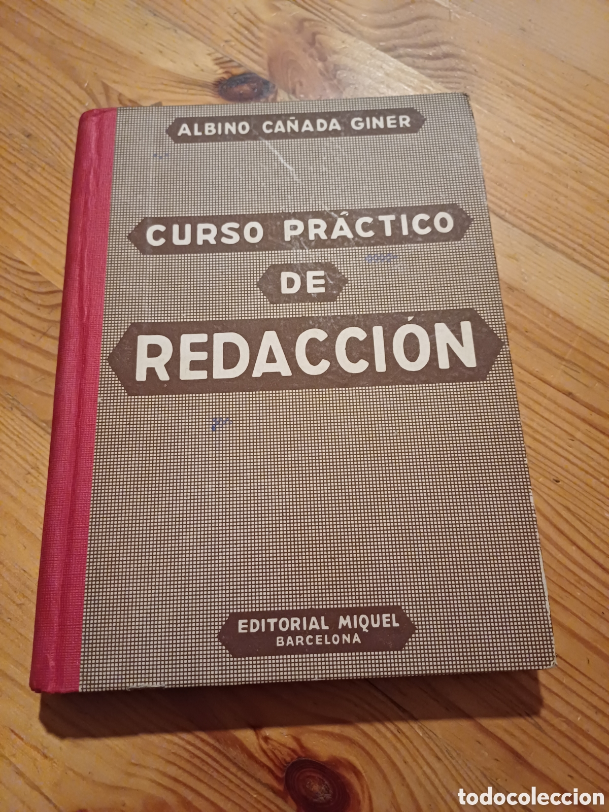 Libros: Curso pr&aacute;ctico de redacci&oacute;n Albino Ca&ntilde;ada Giner Editorial Miquel - Foto 1