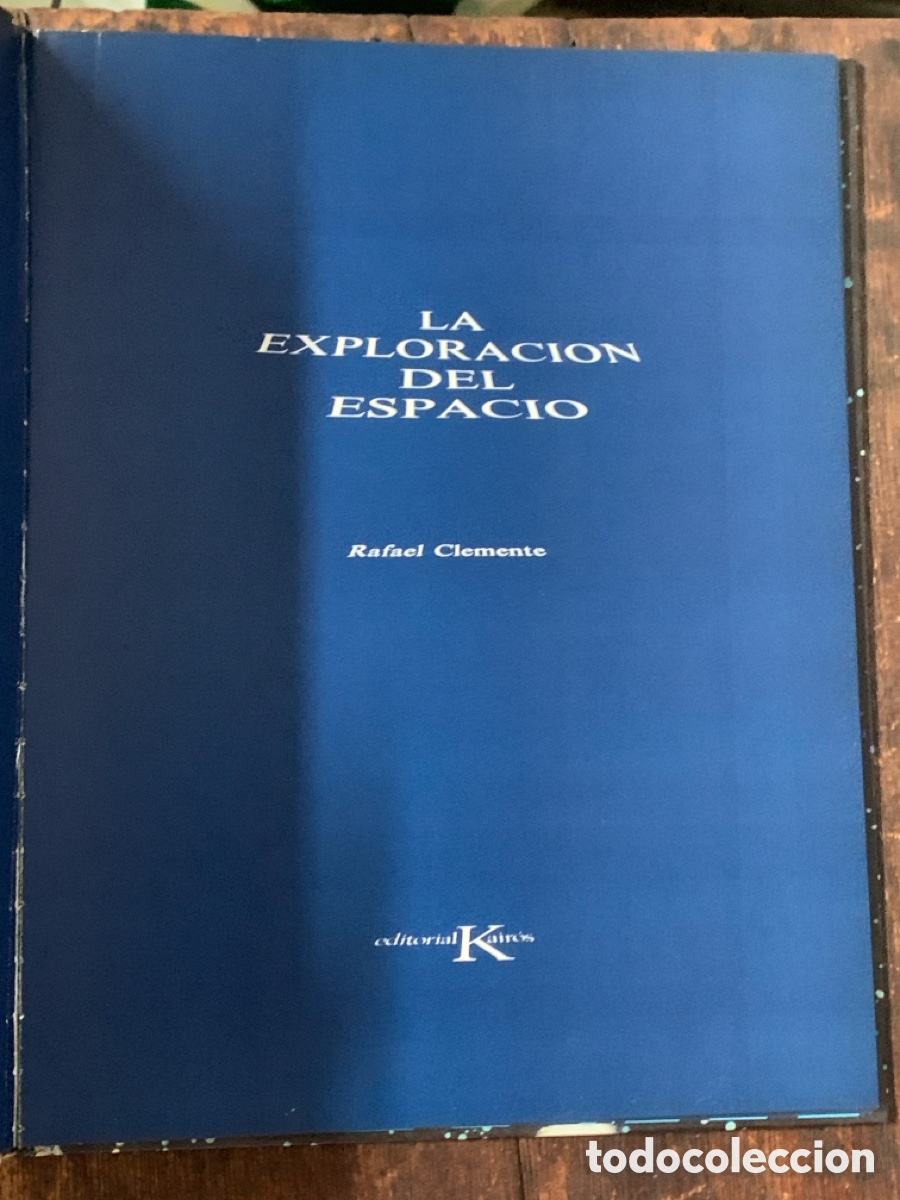 Libros: La Exploraci&oacute;n del Espacio, Rafael Clemente - KAIR&Oacute;S 1979 - Foto 2