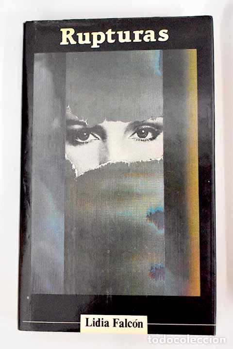 Libros: Rupturas: Falc&oacute;n, Lidia.- Falc&oacute;n, Lidia - Foto 1