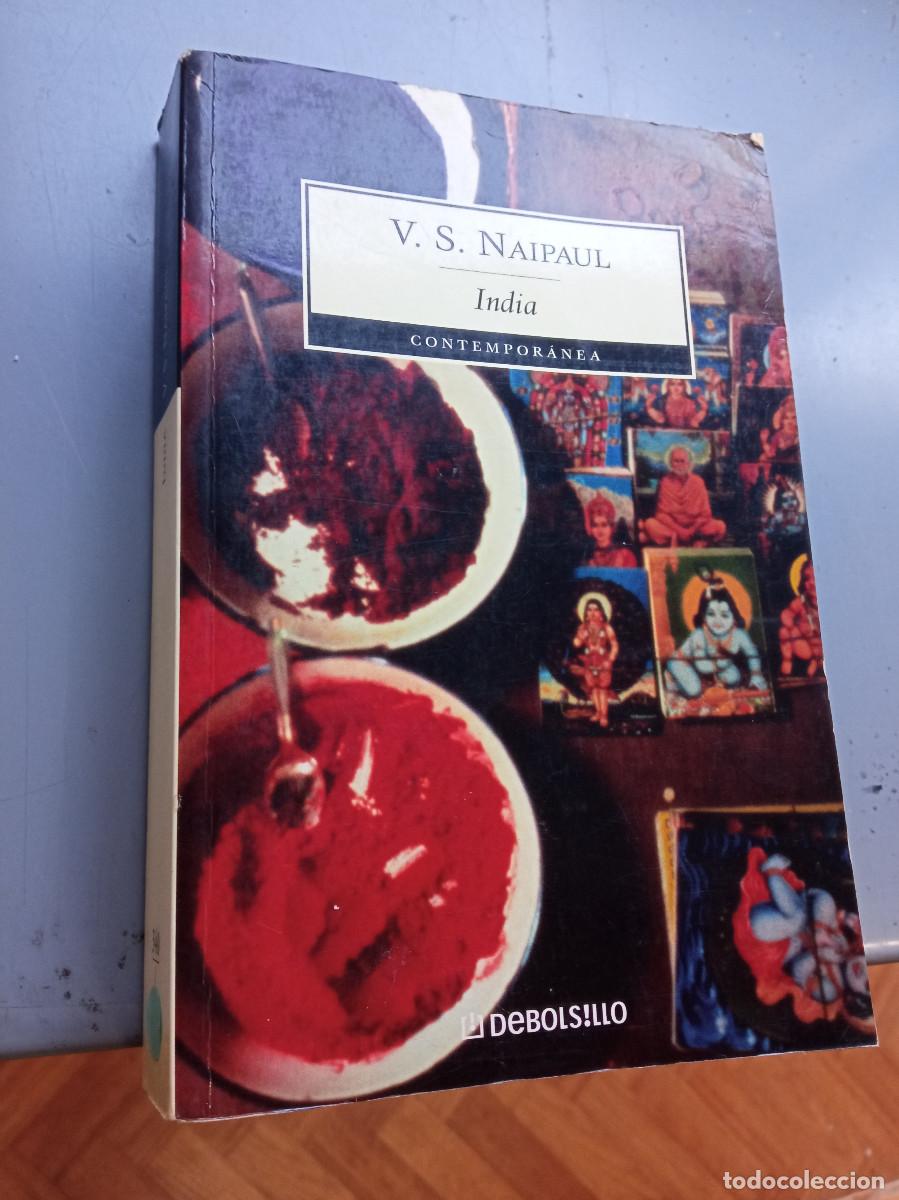 Libros: V. S. Naipaul - India (edici&oacute;n en espa&ntilde;ol) - Foto 1