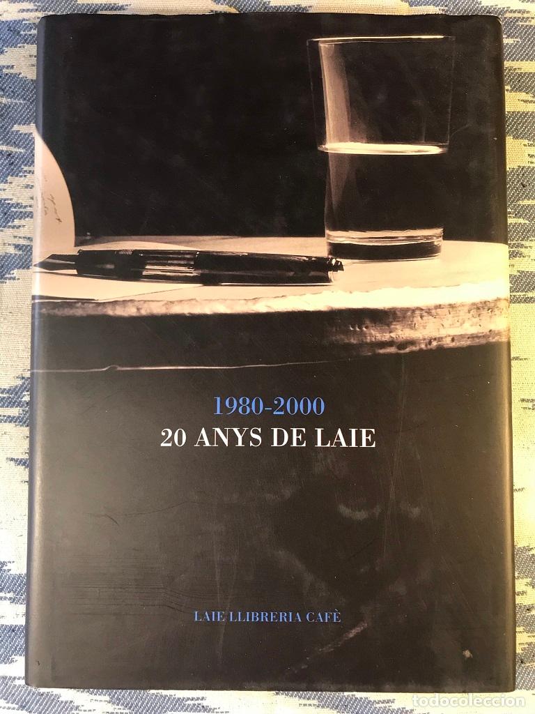 Libros: 20 Anys De Laie - Autors Diversos - Foto 1