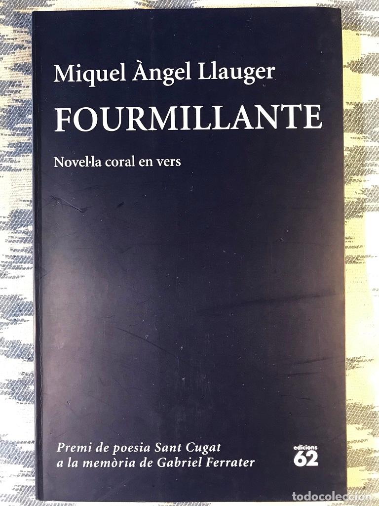 Libros: Fourmillante - Miquel &Agrave;ngel Llauger - Foto 1
