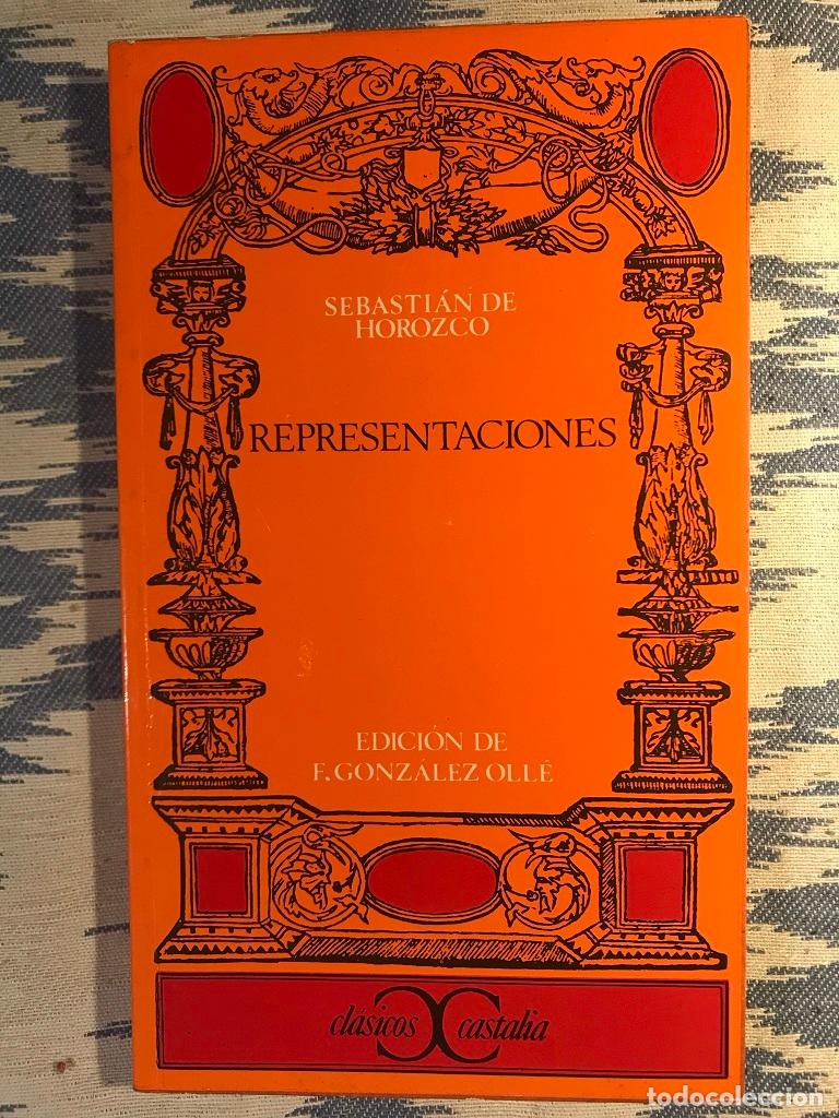 Libros: Representaciones - Sebati&aacute;n De Horozco - Foto 1