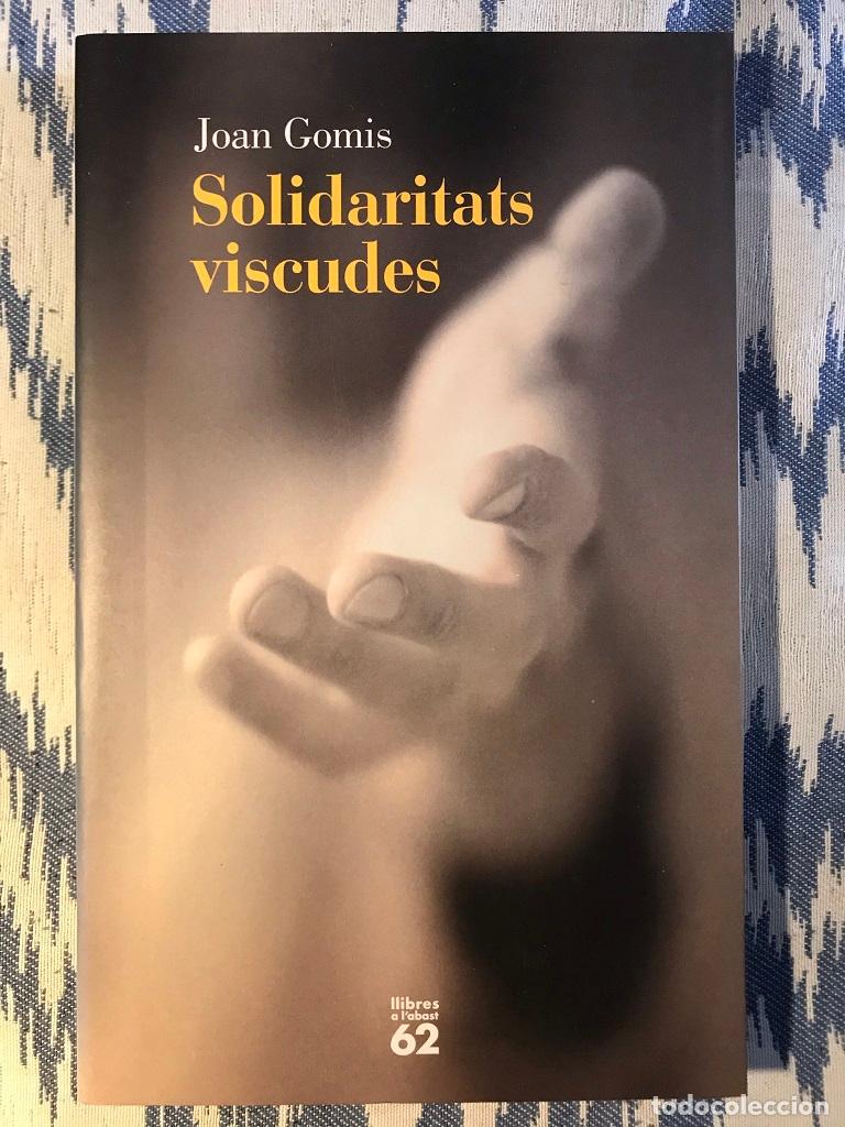 Libros: Solidaritats Viscudes - Joan Gomis - Foto 1