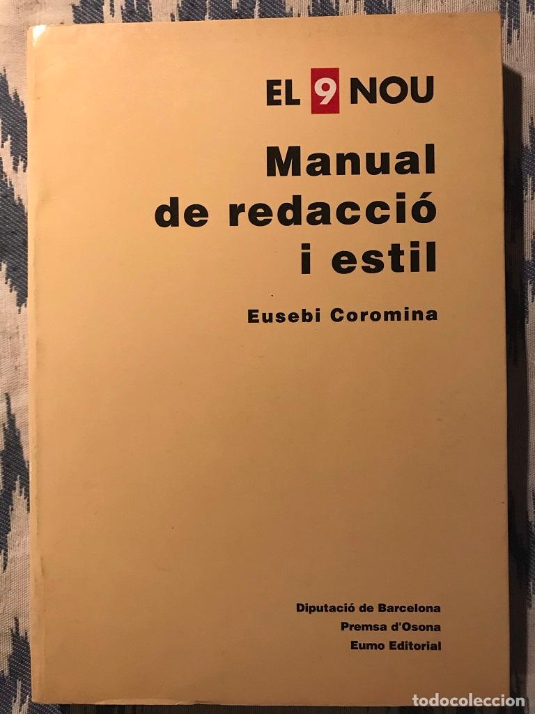 Libros: El 9Nou. Manual De Redacci&oacute; I Estil - Eusebi Coromina - Foto 1