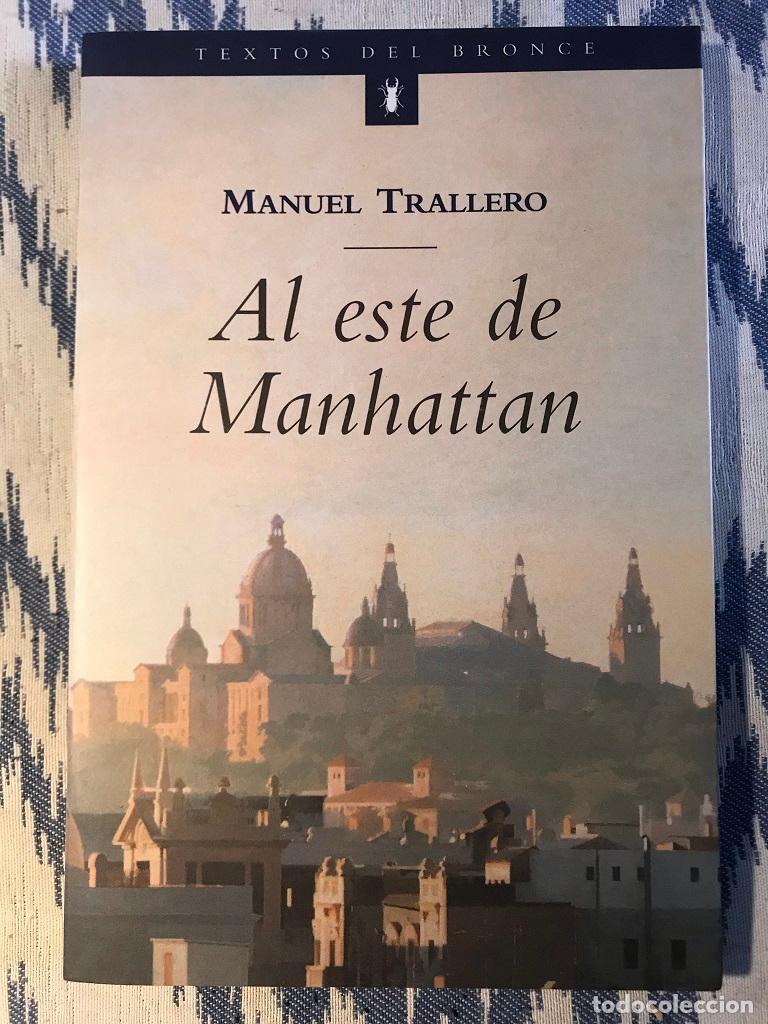 Libros: Al Este De Manhattan - Manuel Trallero - Foto 1