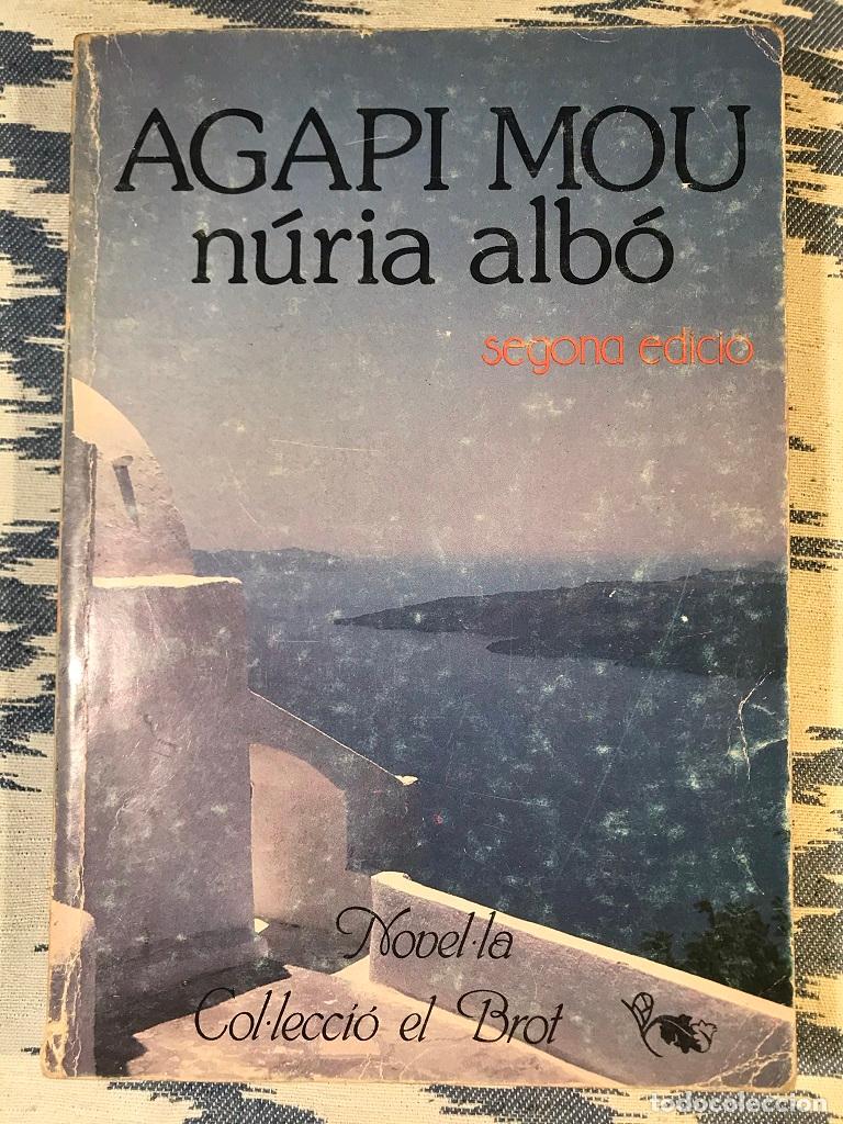 Libros: Agapi Mou - N&uacute;ria Alb&oacute; - Foto 1