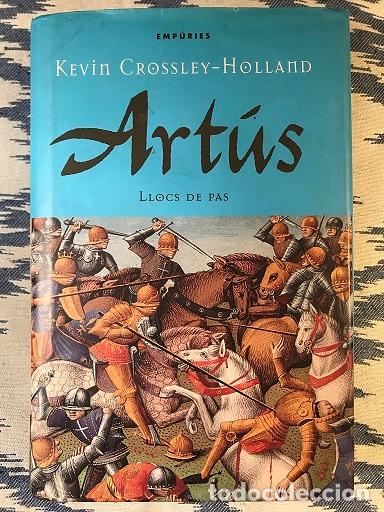 Libros: Art&uacute;s. Llocs De Pas - Kevin Crossley-Holland - Foto 1