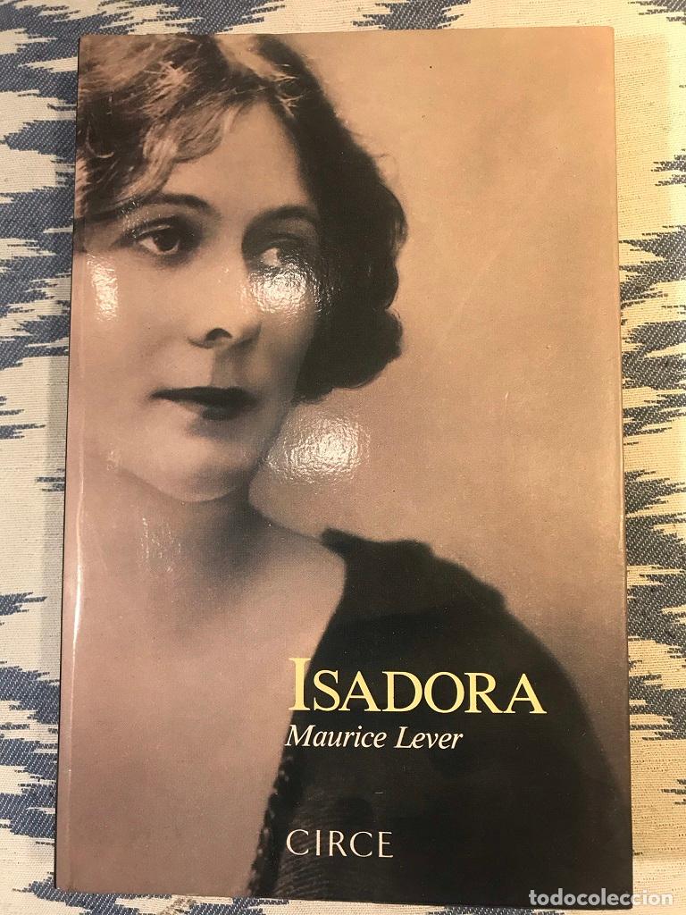 Libros: Isadora - Maurice Lever - Foto 1