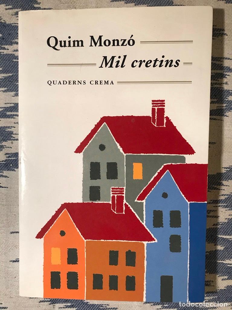Libros: Mil Cretins - Quim Monz&oacute; - Foto 1