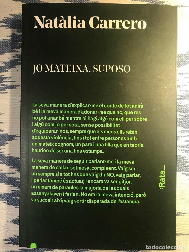 Libros: Jo Mateixa, Suposo - Nat&agrave;lia Carrero - Foto 1