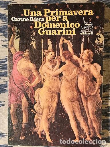Libros: Una Primavera Per A Domenico Guarini - Carme Riera - Foto 1