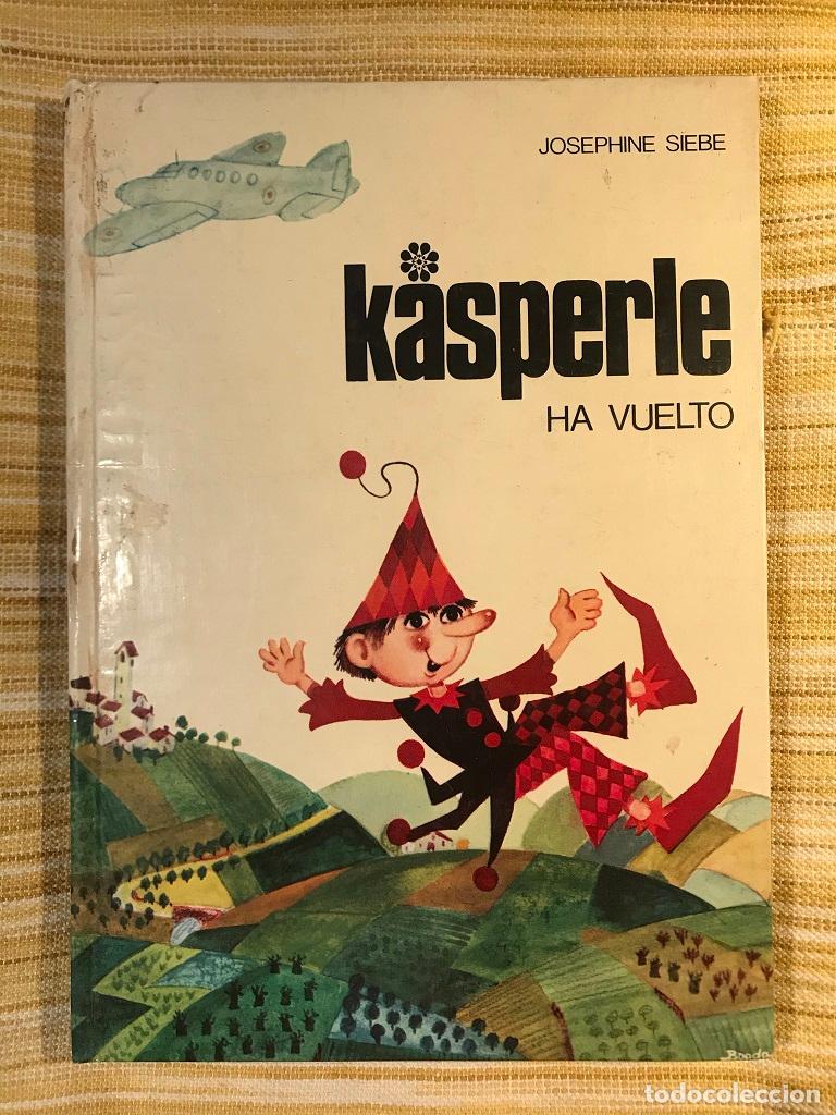 Libros: Kasperle ha vuelto - Josephine Siebe - Foto 1