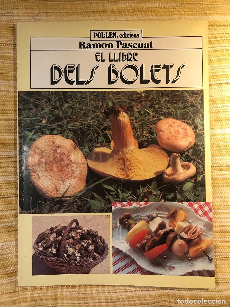 Libros: El llibre dels bolets - Ramon Pascual - Foto 1