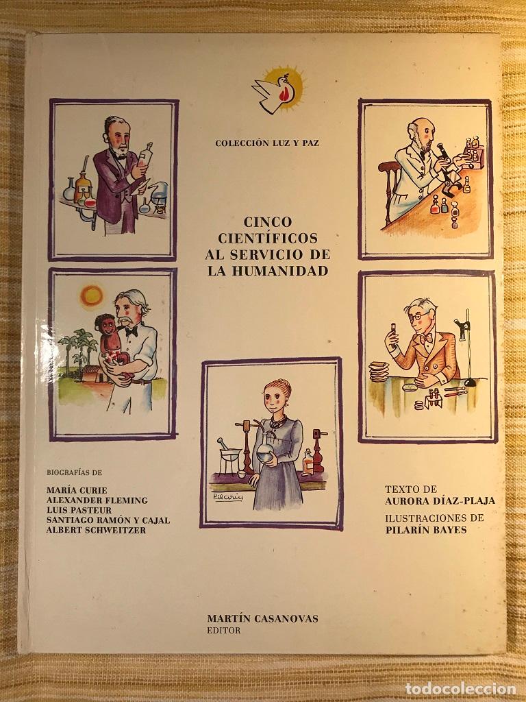 Libros: Cinco Cient&iacute;ficos Al Servicio De La Humanidad - Aurora D&iacute;az-Plaja - Foto 1