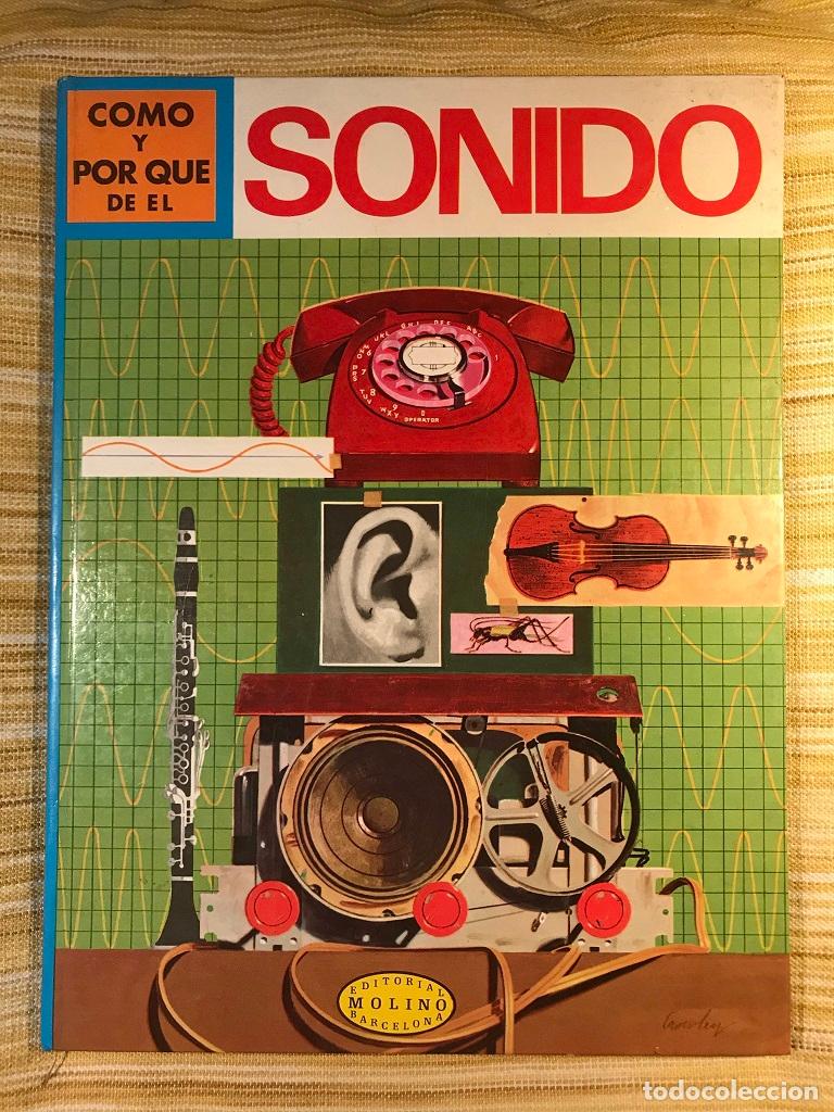 Libros: C&oacute;mo y por qu&eacute; de el sonido - Martin L. Keen - Foto 1