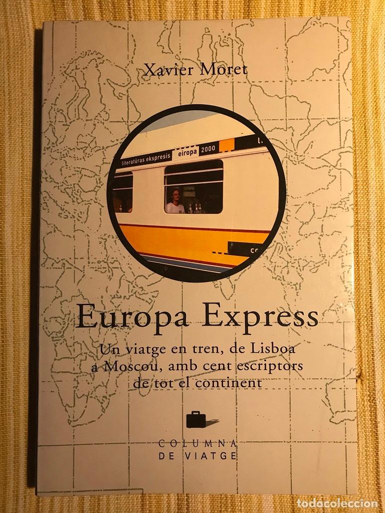 Libros: Europa Express - Xavier Moret - Foto 1