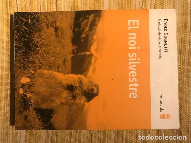 Libros: El noi silvestre - Paolo Cognetti - Foto 1