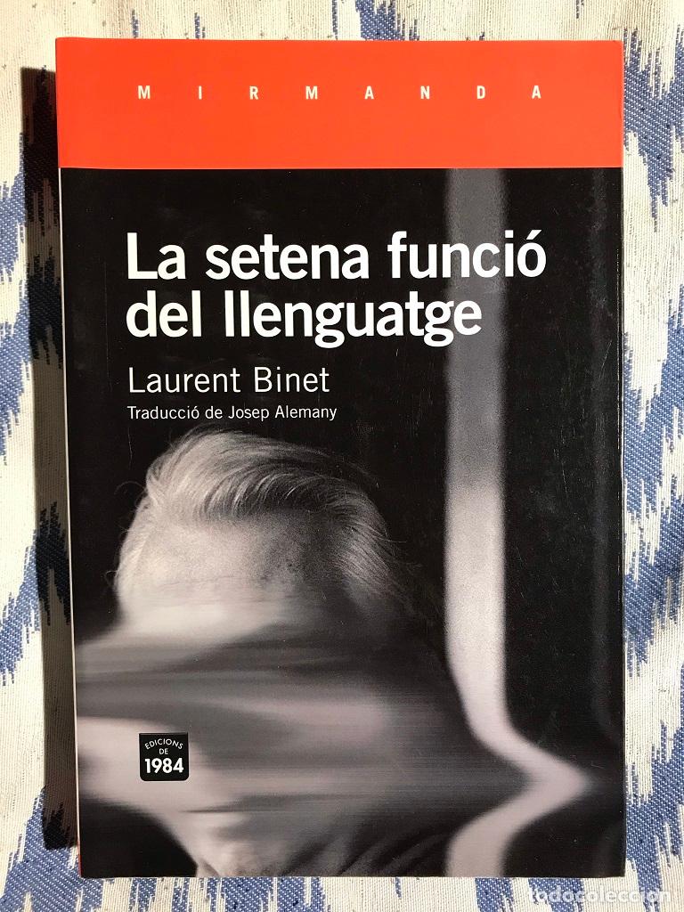 Libros: La setena funci&oacute; del llenguatge - Laurent Binet - Foto 1