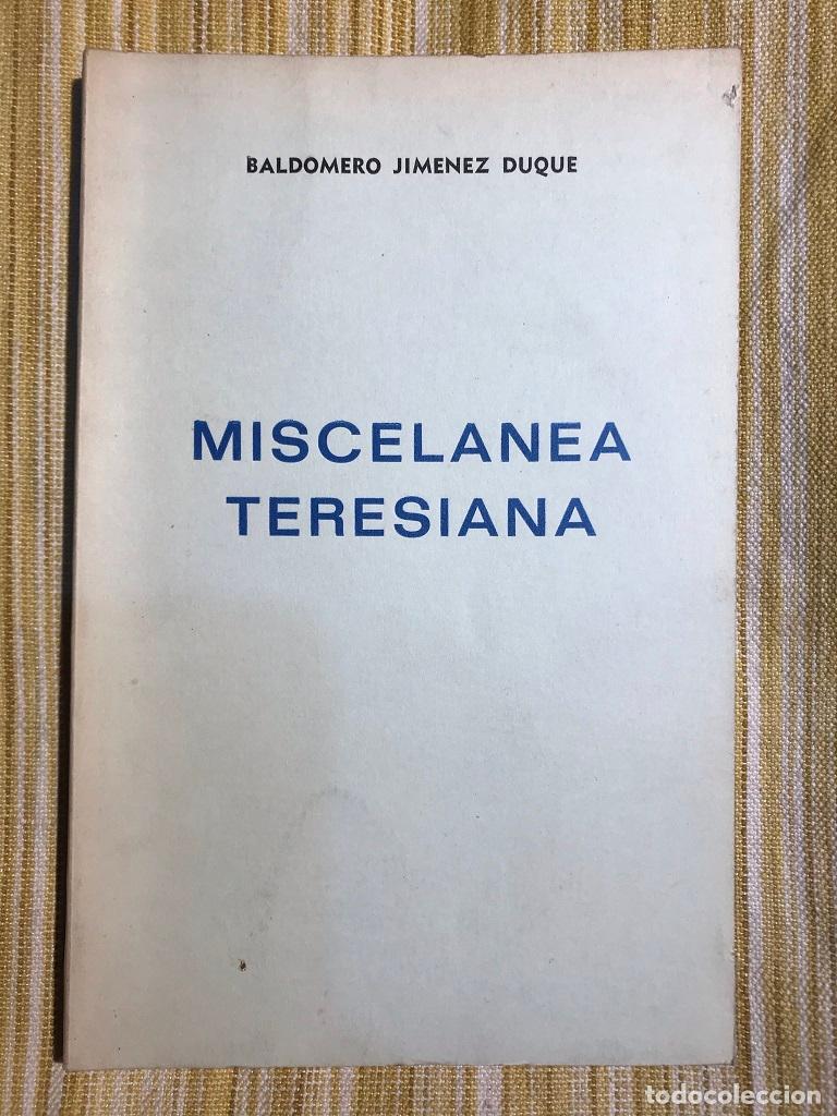 Libros: Miscel&aacute;nea teresiana - Baldomero Jim&eacute;nez Duque - Foto 1