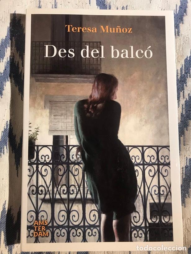 Libros: Des del balc&oacute; - Teresa Mu&ntilde;oz - Foto 1