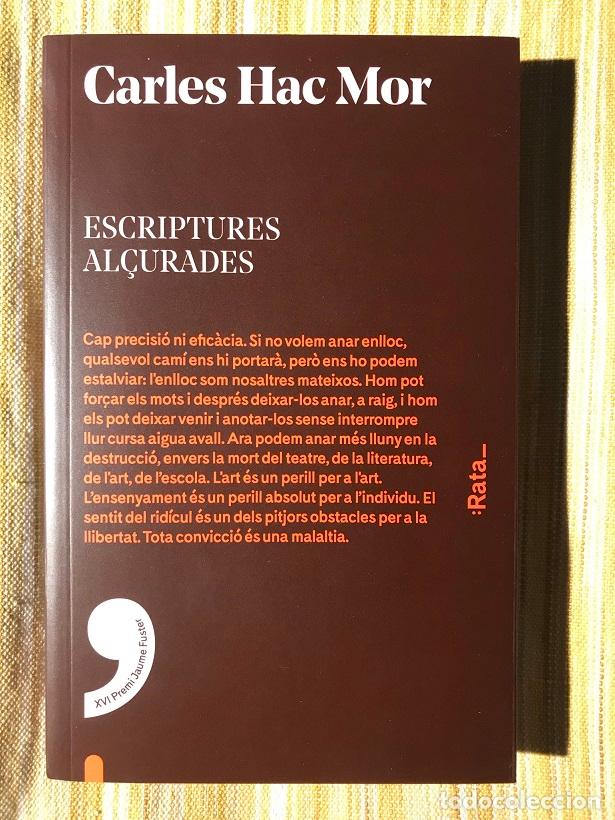 Libros: Escriptures al&ccedil;urades - Carles Hac Mor - Foto 1