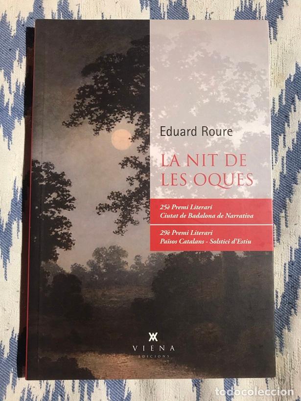 Libros: La nit de les oques - Eduard Roure - Foto 1