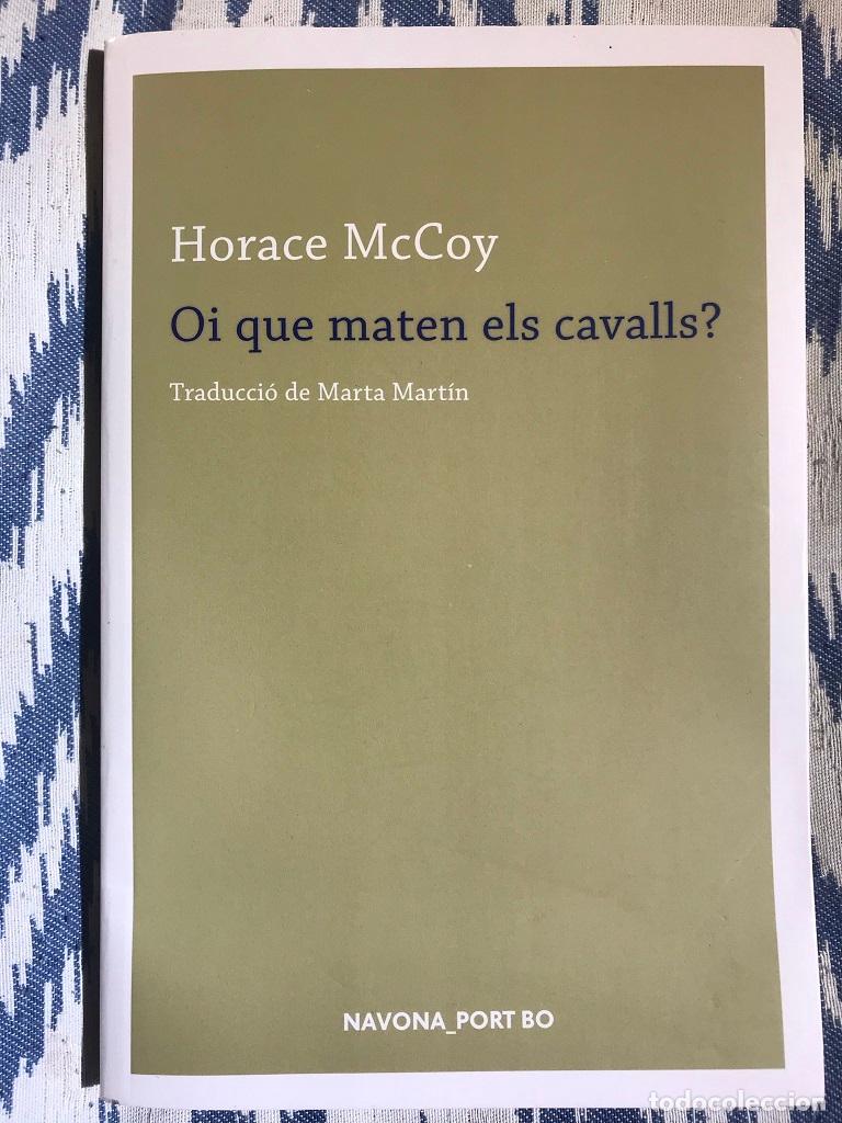 Libros: Oi que maten els cavalls? - Horace McCoy - Foto 1