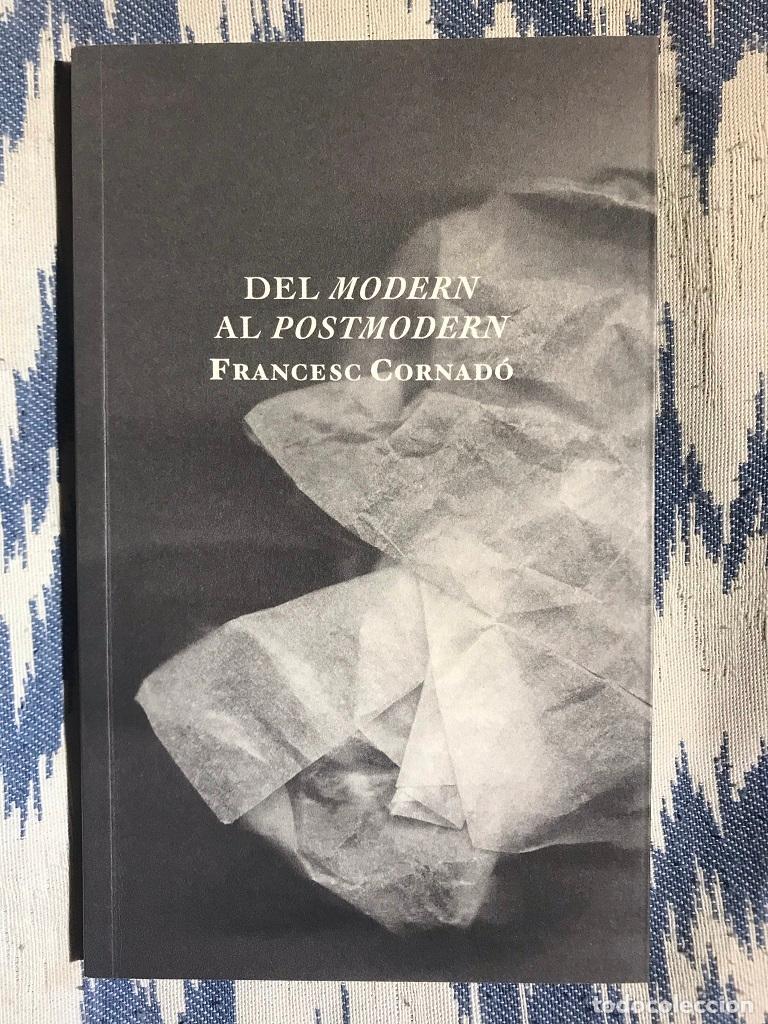 Libros: Del Modern al Postmodern - Francesc Cornad&oacute; - Foto 1