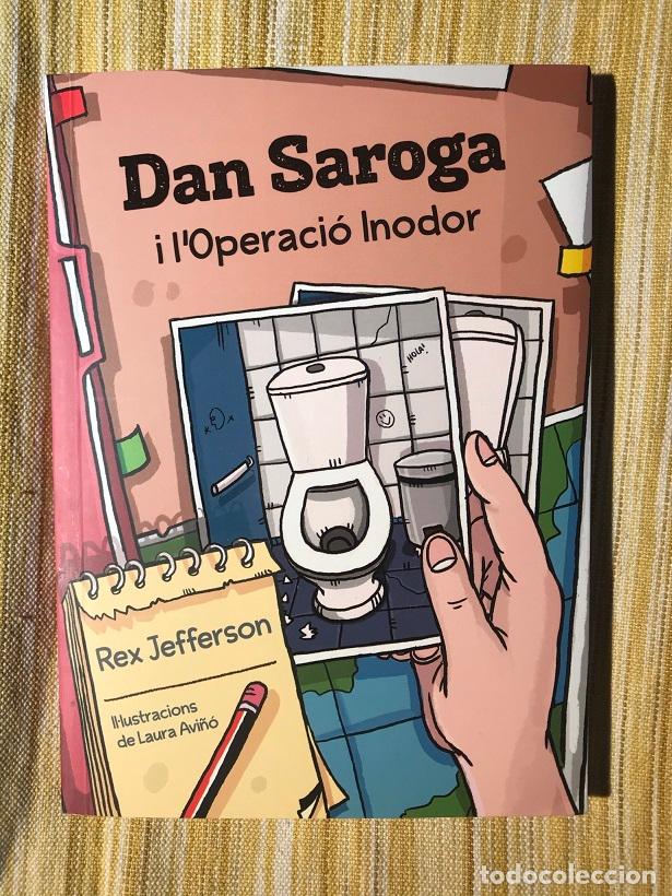 Libros: Dan Saroga i lOperaci&oacute; Inodor - Rex Jefferson - Foto 1