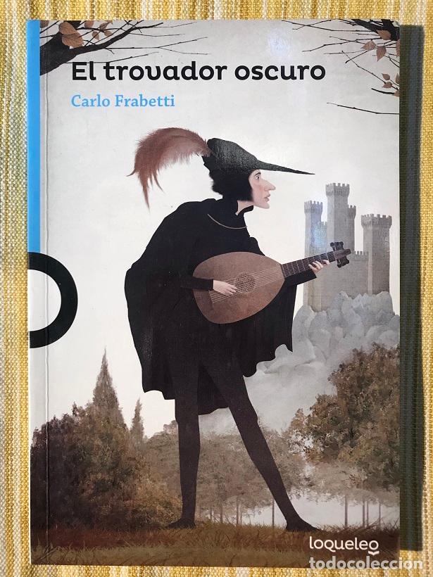 Libros: El trovador oscuro - Carlo Frabetti - Foto 1