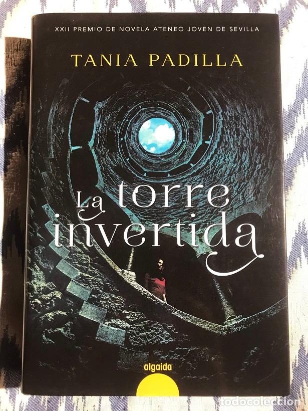 Libros: La torre invertida - Tania Padilla - Foto 1