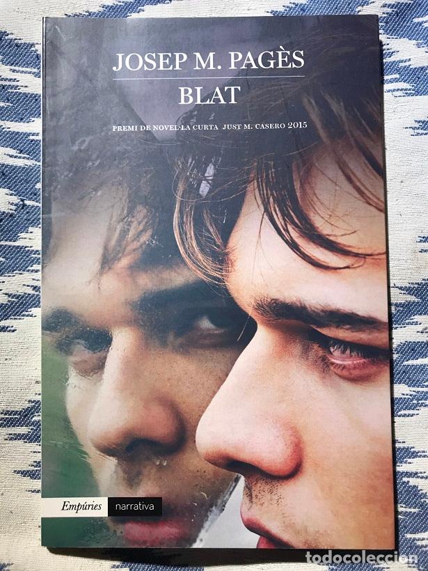 Libros: Blat - Josep Maria Pag&egrave;s - Foto 1