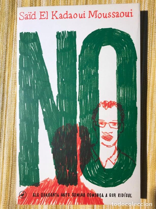 Libros: No - Sa&iuml;d El Kadaoui Moussaoui - Foto 1