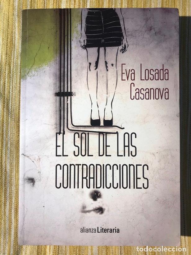 Libros: El sol de las contradicciones - Eva Losada Casanova - Foto 1