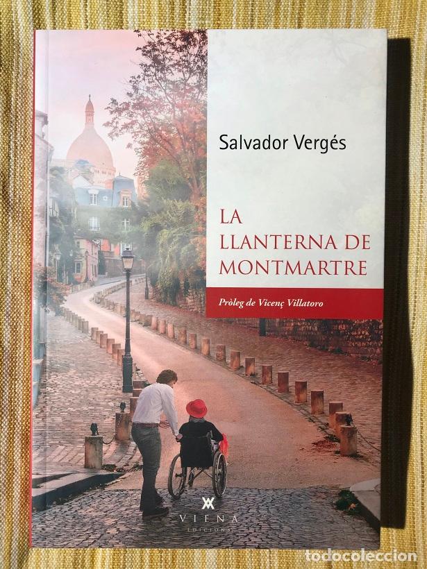Libros: La llanterna de Montmartre - Salvador Verg&eacute;s - Foto 1