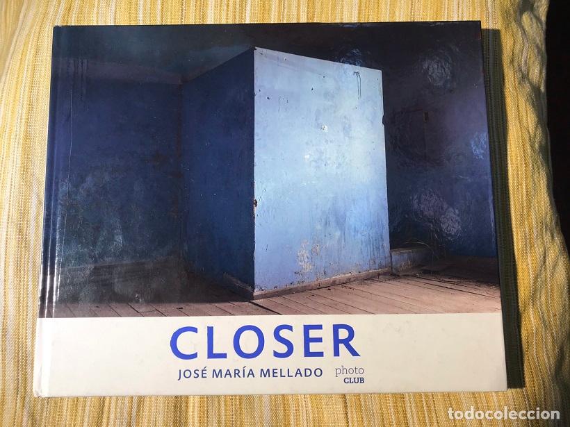 Libros: Closer - Jos&eacute; Mar&iacute;a Mellado - Foto 1