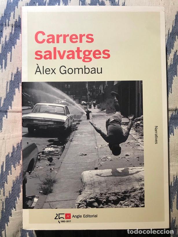Libros: Carrers salvatges - &Agrave;lex Gombau - Foto 1
